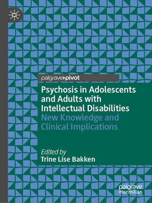 cover image of Psychosis in Adolescents and Adults with Intellectual Disabilities